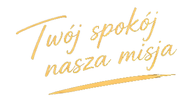 Twój spokój, nasza misja